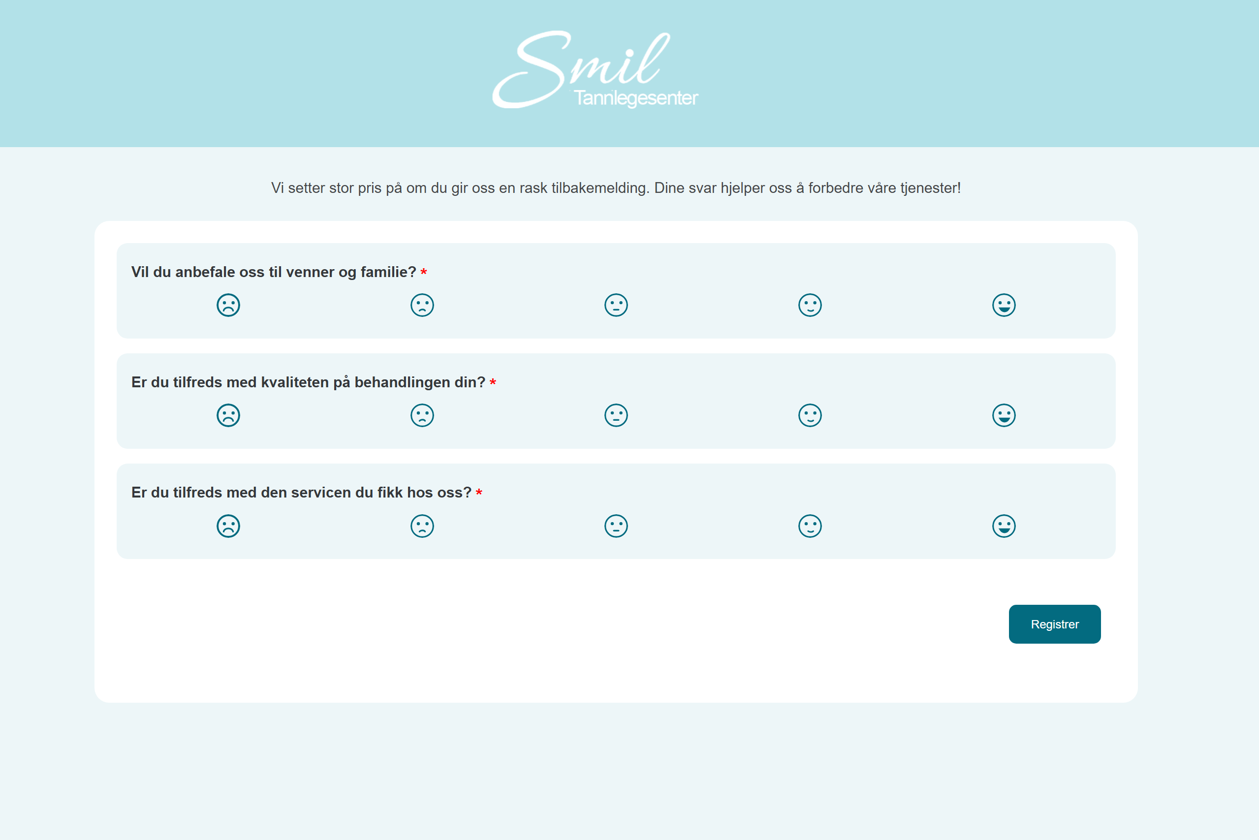 Smil Tannlegesenter pasient-feedback-skjema med smilefjes-rating etter behandling