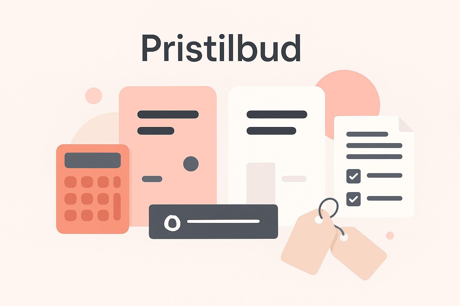 Pristilbud med konkrete priser